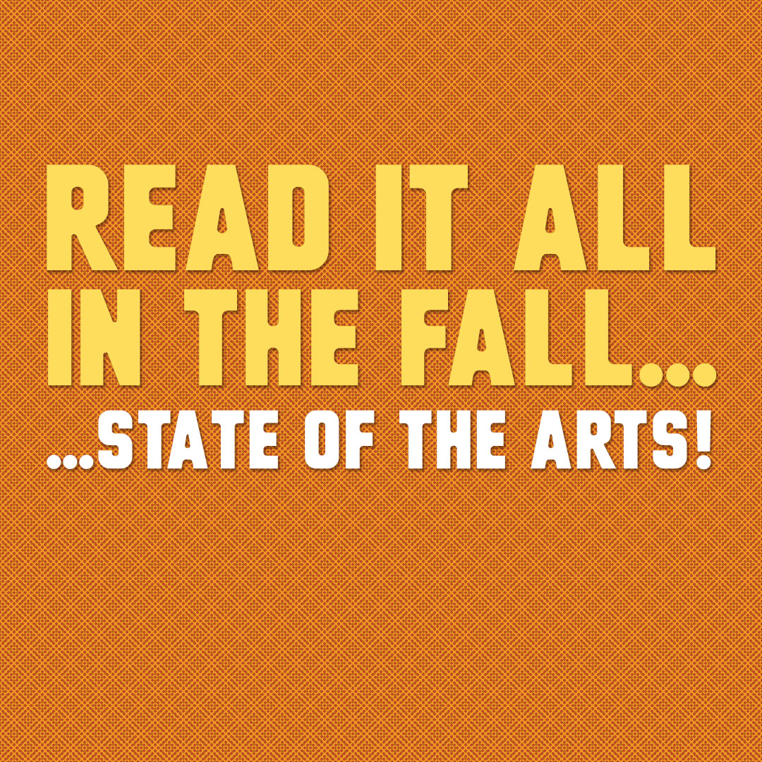 Fall State of the Arts