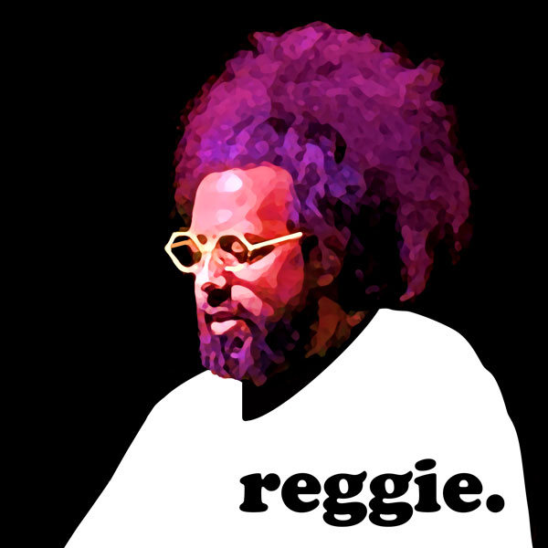 Reggie Watts